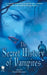 The Secret History of Vampires by Darrell Schweitzer