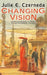 Changing Vision by Julie E. Czerneda