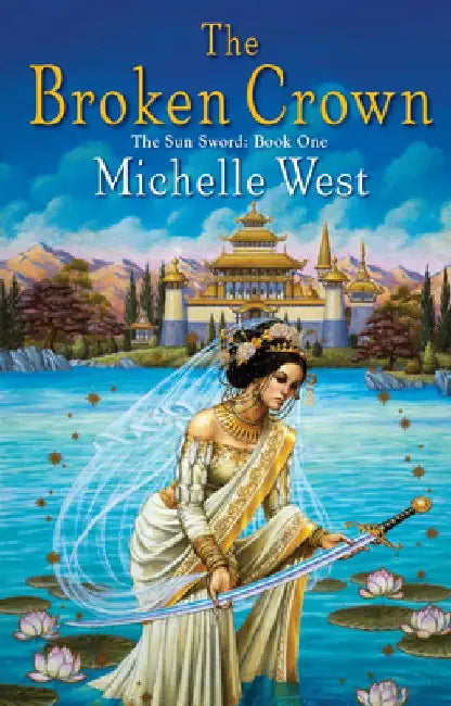 The Broken Crown by Michelle West