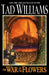 The War of the Flowers by Tad Williams