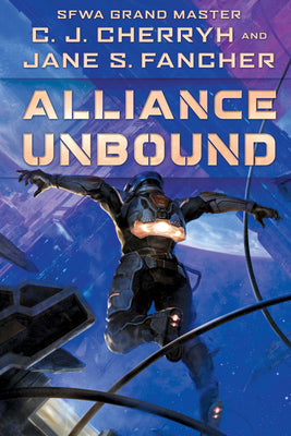 Alliance Unbound by C. J. Cherryh