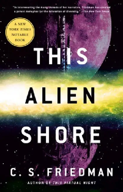 This Alien Shore by C. S. Friedman