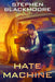 Hate Machine by Blackmoore, Stephen