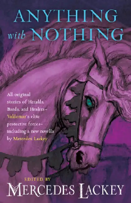 Anything with Nothing by Mercedes Lackey
