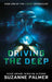 Driving the Deep by Palmer, Suzanne
