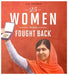 25 Women Who Fought Back by Jill Sherman