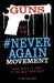 Guns and the #Neveragain Movement: What Would It Take to End Mass Shootings? by Emma Bernay