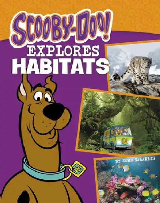 Scooby-Doo Explores Habitats by John Sazaklis