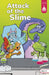 Attack of the Slime by Steve Harpster