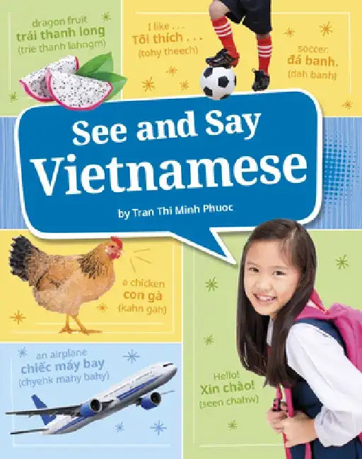 See and Say Vietnamese by Trần Thị M Phước