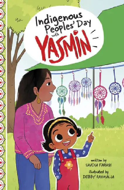 Indigenous Peoples' Day with Yasmin by Saadia Faruqi