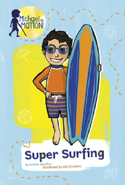 Super Surfing by Smedley, Kristin
