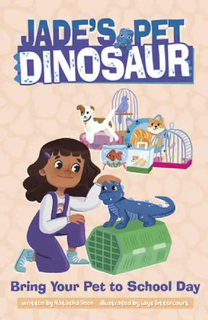 Bring Your Pet to School Day by Natasha Deen