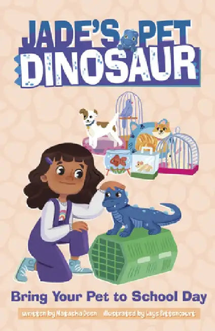 Bring Your Pet to School Day by Natasha Deen