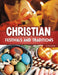 Christian Festivals and Traditions by Mari Bolte