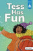 Tess Has Fun by Roberta Collier-Morales