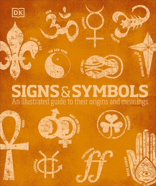 Signs & Symbols by Miranda Bruce-Mitford