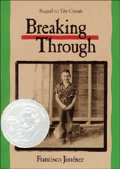 Breaking Through by Francisco Jimenez