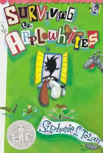Surviving the Applewhites by Stephanie S. Tolan