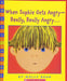 When Sophie Gets Angry--Really, Really Angry... by Molly Bang