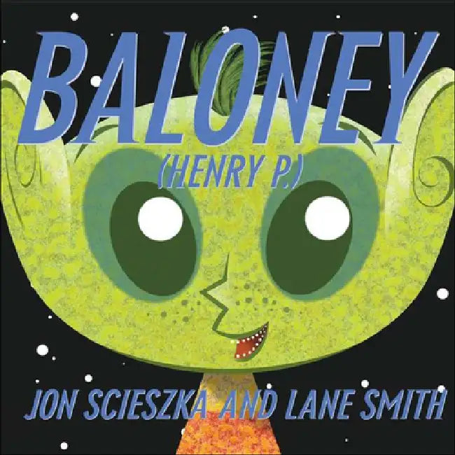 Baloney (Henry P.) by Jon Scieszka, Lane Smith