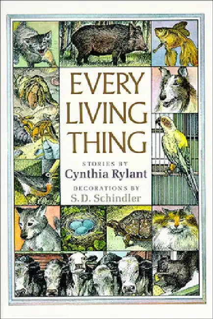 Every Living Thing by Cynthia Rylant