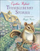 Thimbleberry Stories by Cynthia Rylant, Maggie Kneen