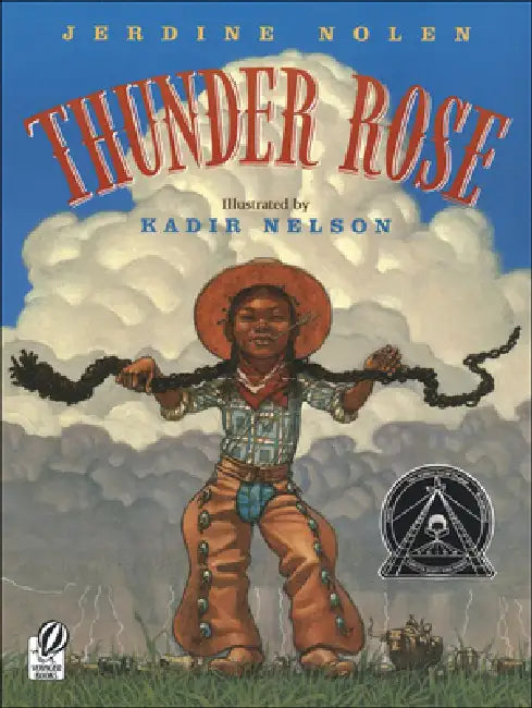 Thunder Rose by Jerdine Nolen, Kadir Nelson