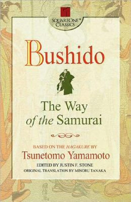 Bushido: The Way of the Samurai