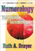 Numerology: The Power of Numbers by Drayer, Ruth A.