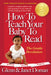 How to Teach Your Baby to Read: The Gentle Revolution by Glenn Doman