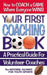 Your First Coaching Book: A Practical Guide for Volunteer Coaches by The National Alliance for Youth Sports, Square One Publishers
