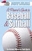 A Parent's Guide to Baseball & Softball: Maxmizing Your Child's Sports Experience by The National Alliance for Youth Sports