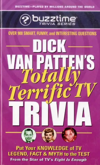 Dick Van Patten's Totally Terrific TV Trivia by Dick Van Patten