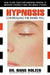 Hypnosis: Controlling the Inner You by Hans Holzer