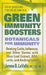 Green Immunity Boosters: Bontanicals for Immunity by James B. Lavalle