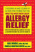 What You Must Know About Allergy Relief: How to Overcome the Allergies You Have & Find the Hidden Allergies That Make You Sick by Earl Mindell, Pamela Wartian Smith