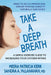 Take a Deep Breath: A Simple Exercise Guide to Increasing Your Oxygen Intake by Meera Patricia Kerr
