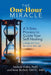 The One-Hour Miracle: A 5-Step Process to Guide Your Self-Healing: Change the Story, Re-Author Your Life by Andrew Hahn