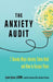 The Anxiety Audit by Lynn Lyons