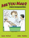 Are You Mad? A Guide for Developmental Writers by Milivoje Lukic