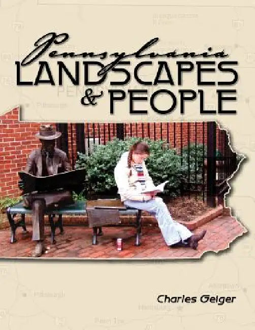 Pennsylvania Landscapes and People by Geiger Charles