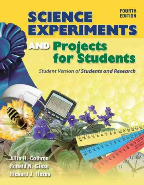 Science Experiments and Projects for Students: Student Version of Students and Research by Knock Knock