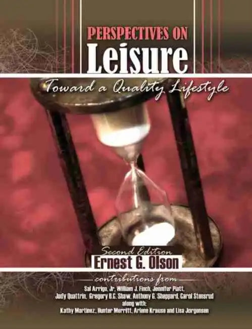 Perspectives on Leisure: Toward a Quality Lifestyle by Joseph A. (Author) McCullough