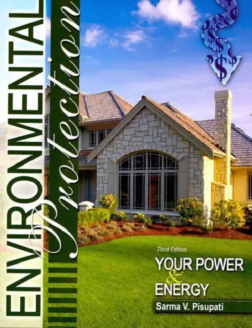 Environmental Protection: Your Power and Energy by Laura E. (Archaeology Center at Stanford University, USA.) Heath-Stout