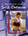 A Comprehensive Guide to Self-Defense by Chen Gong