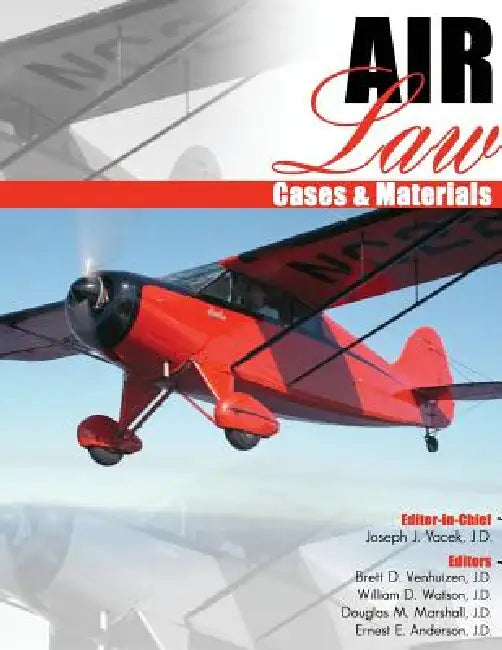 Air Law Cases and Materials by Vacek Et Al
