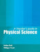 A Teacher's Guide to Physical Science by Reid Galina, Tissot Phillippe