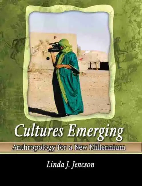 Cultures Emerging: Anthropology for a New Millennium by Amulya Malladi