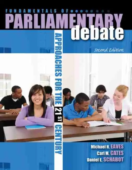 Fundamentals of Parliamentary Debate: Approaches for the 21st Century by Aswani Kumar Cherukuri